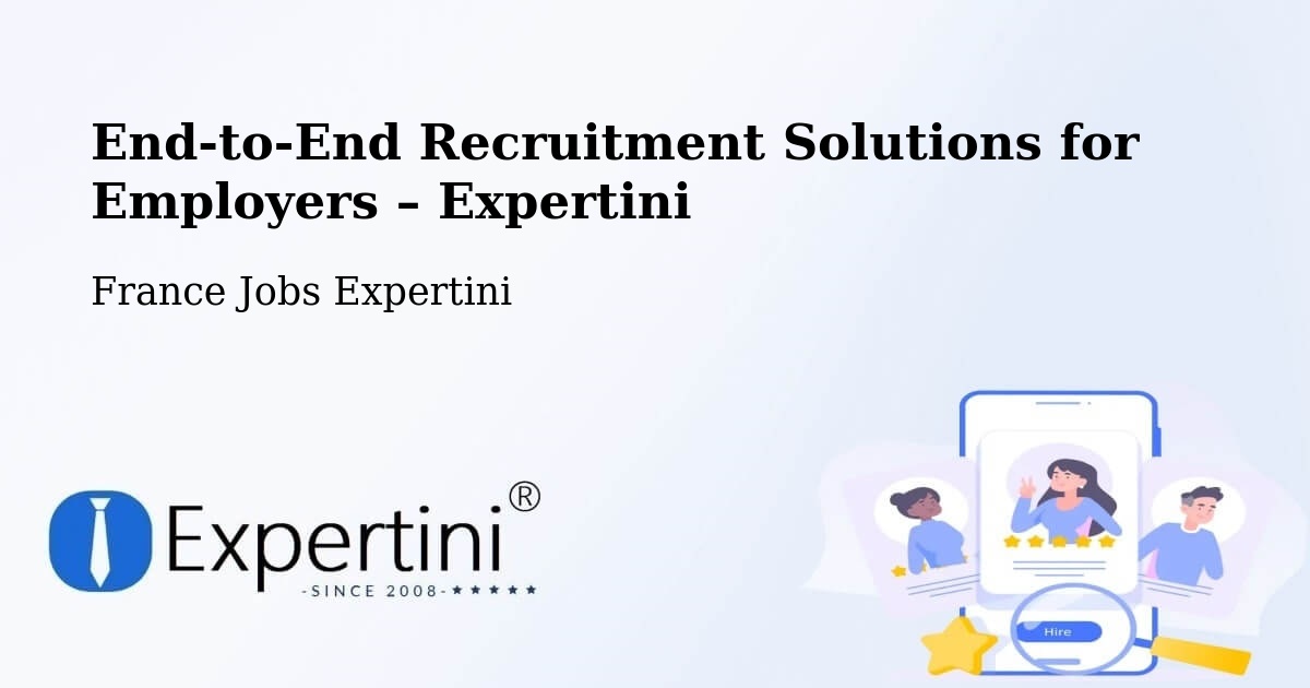 Recruitment Solutions for Employers – Les Trois Lucs - Les Trois Lucs, France Jobs Expertini